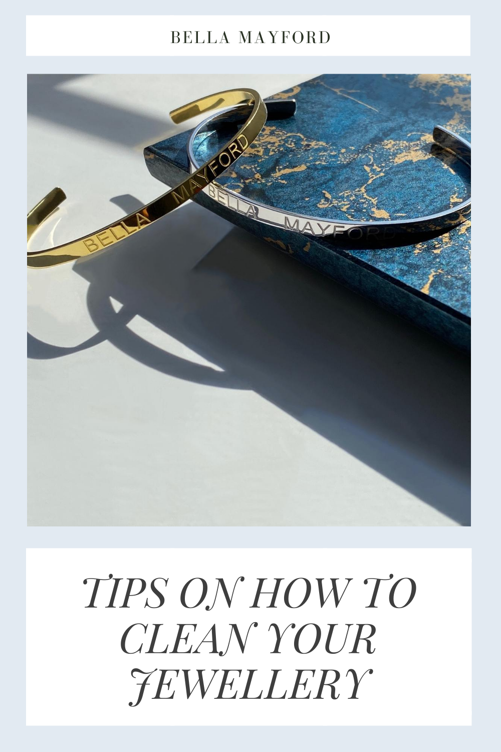 HOW TO CLEAN JEWELLERY - Bella Mayford Tips